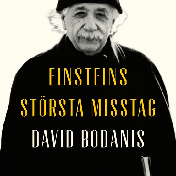 Einsteins största misstag