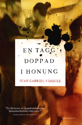 En tagg doppad i honung (e-bok) av Juan Gabriel