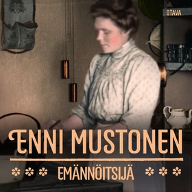 Emännöitsijä (ljudbok) av Enni Mustonen