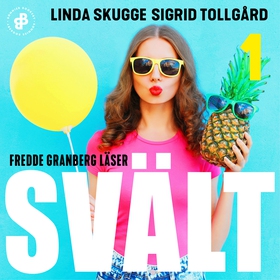 Svält - S1E1 (ljudbok) av Linda Skugge, Sigrid 