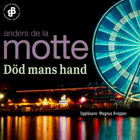Död mans hand (ljudbok) av Anders De la Motte
