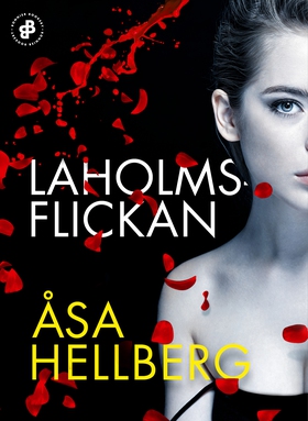 Laholmsflickan (e-bok) av Åsa Hellberg