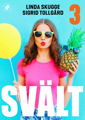 Svält. S1E3 (e-bok) av Linda Skugge, Sigrid Tol