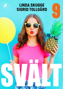 Svält - S1E9 (e-bok) av Linda Skugge, Sigrid To