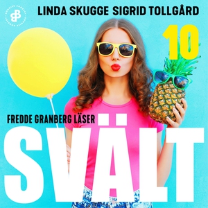 Svält - S1E10 (ljudbok) av Linda Skugge, Sigrid