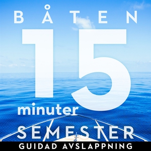 15 minuter semester - BÅTEN (ljudbok) av Ola Ri