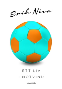Ett liv i motvind (e-bok) av Erik Niva