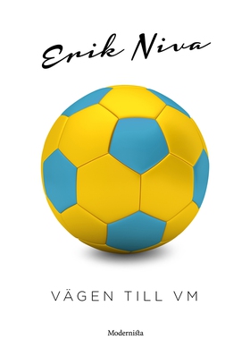 Vägen till VM (e-bok) av Erik Niva