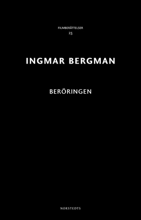 Beröringen (e-bok) av Ingmar Bergman