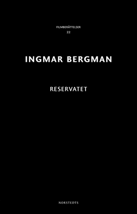 Reservatet (e-bok) av Ingmar Bergman