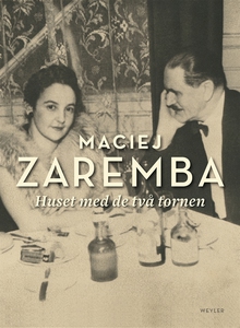 Huset med de två tornen (e-bok) av Maciej Zarem