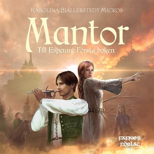 Mantor (ljudbok) av Karolina Bjällerstedt Micko