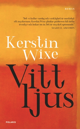 Vitt ljus (e-bok) av Kerstin Wixe