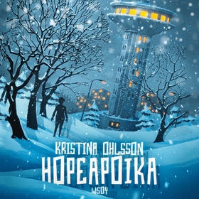 Hopeapoika (ljudbok) av Kristina Ohlsson