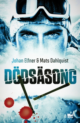 Dödsäsong (e-bok) av Mats Dahlquist, Johan Elfn