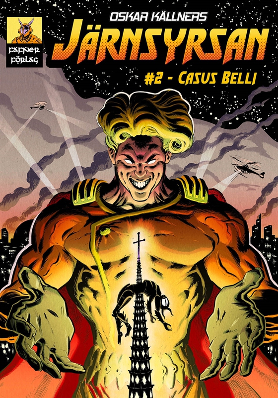 Järnsyrsan #2 - Casus belli