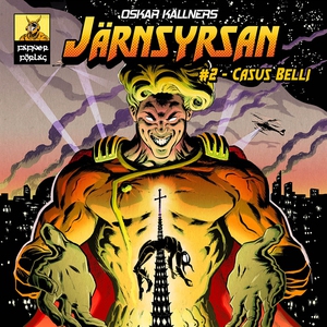 Järnsyrsan #2 - Casus belli (ljudbok) av Oskar