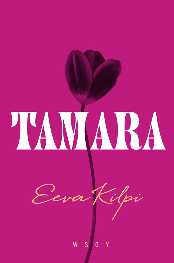 Tamara (e-bok) av Eeva Kilpi