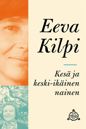 Kesä ja keski-ikäinen nainen (e-bok) av Eeva Ki
