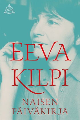 Naisen päiväkirja (e-bok) av Eeva Kilpi