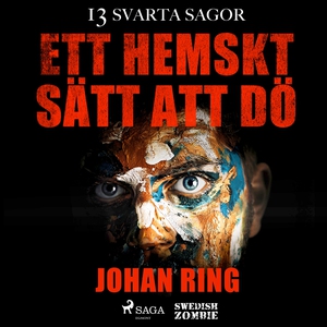 Ett hemskt sätt att dö (ljudbok) av Johan Ring