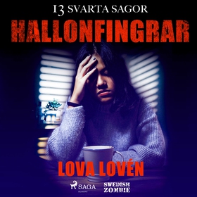 Hallonfingrar (ljudbok) av Lova Lovén