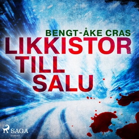 Likkistor till salu (ljudbok) av Bengt-Åke Cras