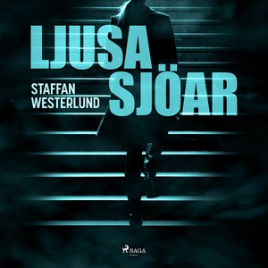 Ljusa sjöar (ljudbok) av Staffan Westerlund