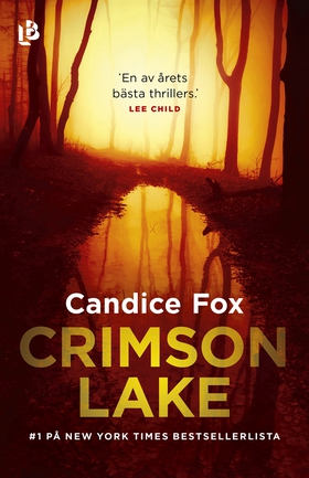 Crimson Lake (e-bok) av Candice Fox