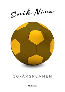 50-årsplanen (e-bok) av Erik Niva