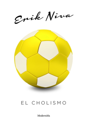 El Cholismo (e-bok) av Erik Niva