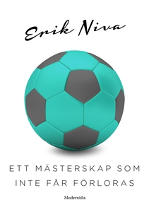 Ett mästerskap som inte får förloras (e-bok) av