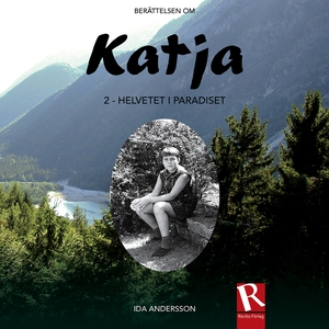 Katja 2: Helvetet i Paradiset (ljudbok) av Ida