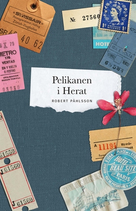 Pelikanen i Herat (e-bok) av Robert Påhlsson