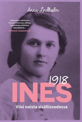 Ines 1918 (e-bok) av Anna Lindholm