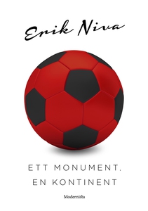 Ett monument, en kontinent (e-bok) av Erik Niva