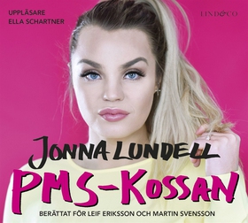 Jonna Lundell - PMS-kossan (ljudbok) av Leif Er