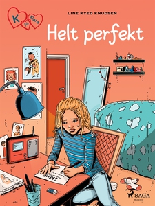 K för Klara 16 - Helt perfekt (e-bok) av Line K