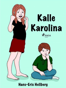 Kalle Karolina (e-bok) av Hans-Eric Hellberg