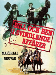 Bill och Ben i svindlande affärer (e-bok) av Ma