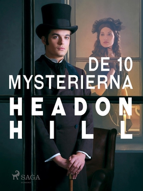 De 10 mysterierna (e-bok) av Headon Hill