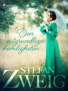 Den outgrundliga hemligheten (e-bok) av Stefan