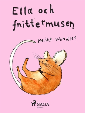 Ella och fnittermusen (e-bok) av Heike Wendler