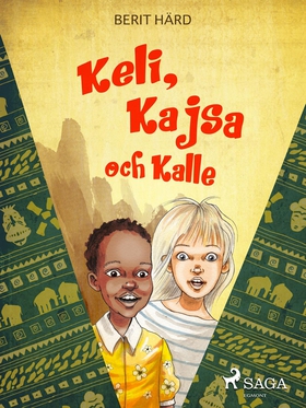 Keli, Kajsa och Kalle (e-bok) av Berit Härd
