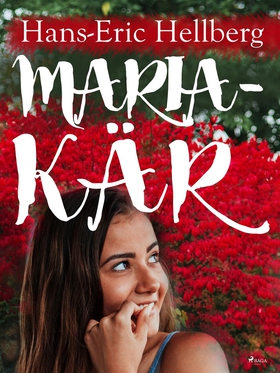 Maria - kär (e-bok) av Hans-Eric Hellberg