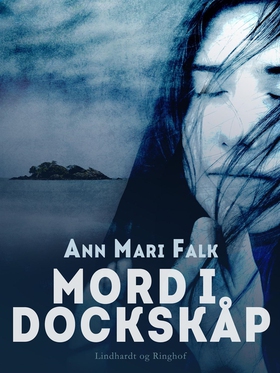 Mord i dockskåp (e-bok) av Ann Mari Falk