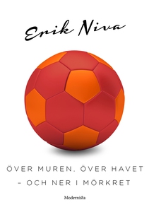 Över muren, över havet – och ner i mörkret (e-b