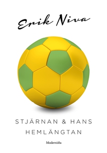 Stjärnan och hans hemlängtan (e-bok) av Erik Ni