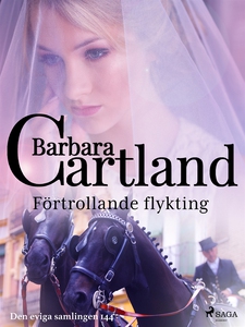 Förtrollande flykting (e-bok) av Barbara Cartla