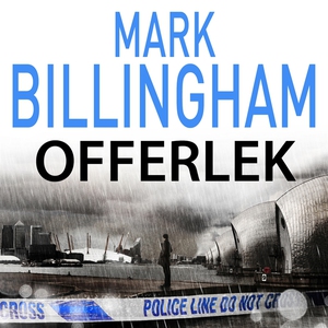 Offerlek (ljudbok) av Mark Billingham
